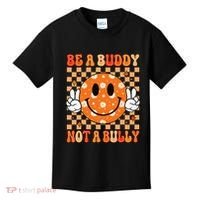 Be A Buddy Not A Bully Unity Day Orange Anti Bullying Gift Kids T-Shirt thumb 0