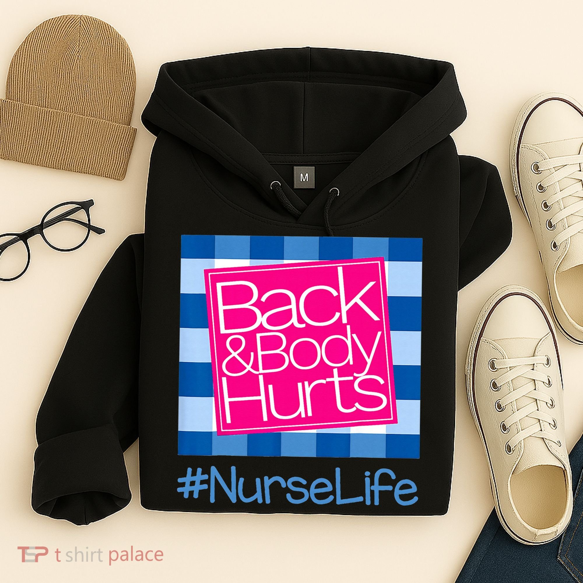 Back and Body Hurts Funny Quote nurse Gym Workout Hoodie