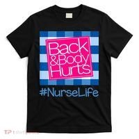 Back and Body Hurts Funny Quote nurse Gym Workout T-Shirt thumb 0