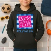 Back and Body Hurts Funny Quote nurse Gym Workout Kids Hoodie thumb 2