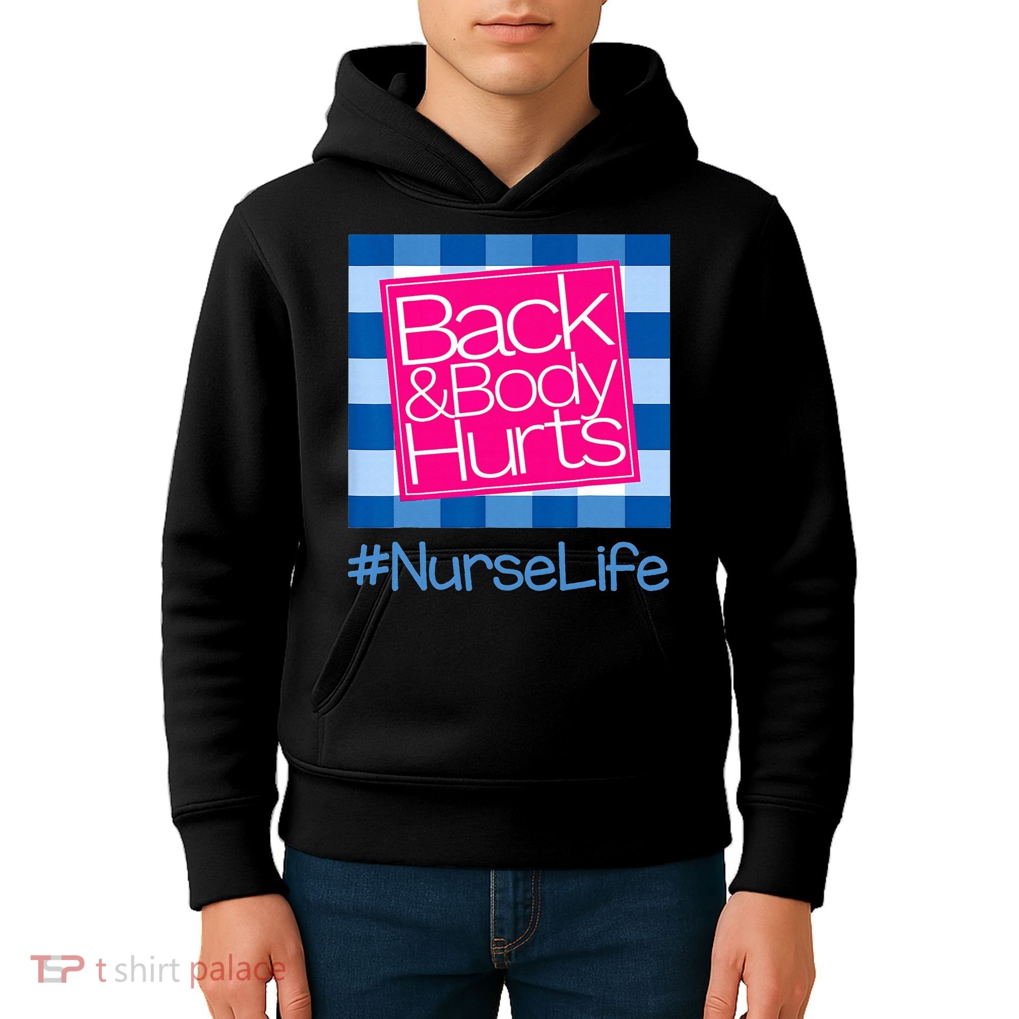 Back and Body Hurts Funny Quote nurse Gym Workout Kids Hoodie