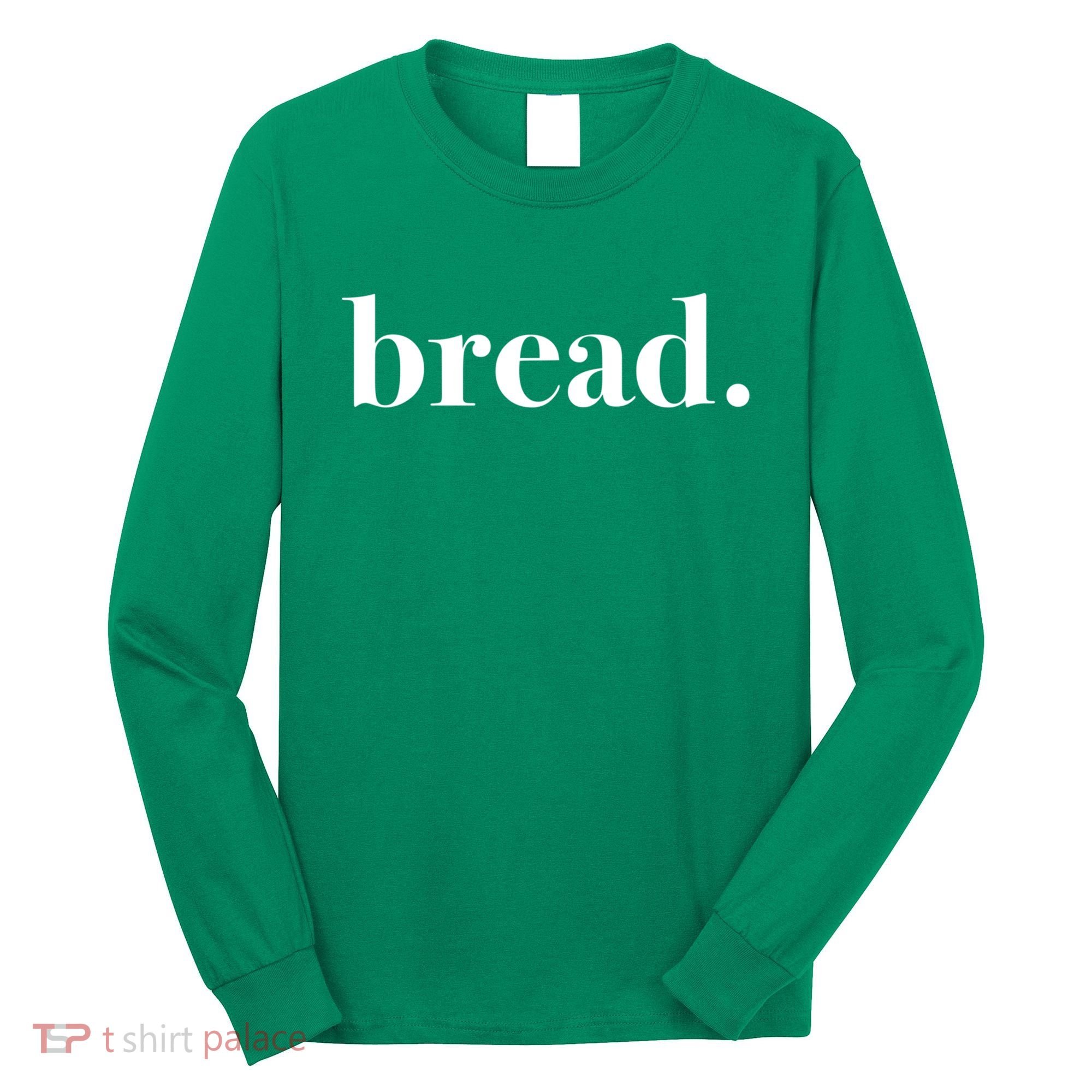 Bread And Butter Food Pairs™ (Bread) Long Sleeve Shirt