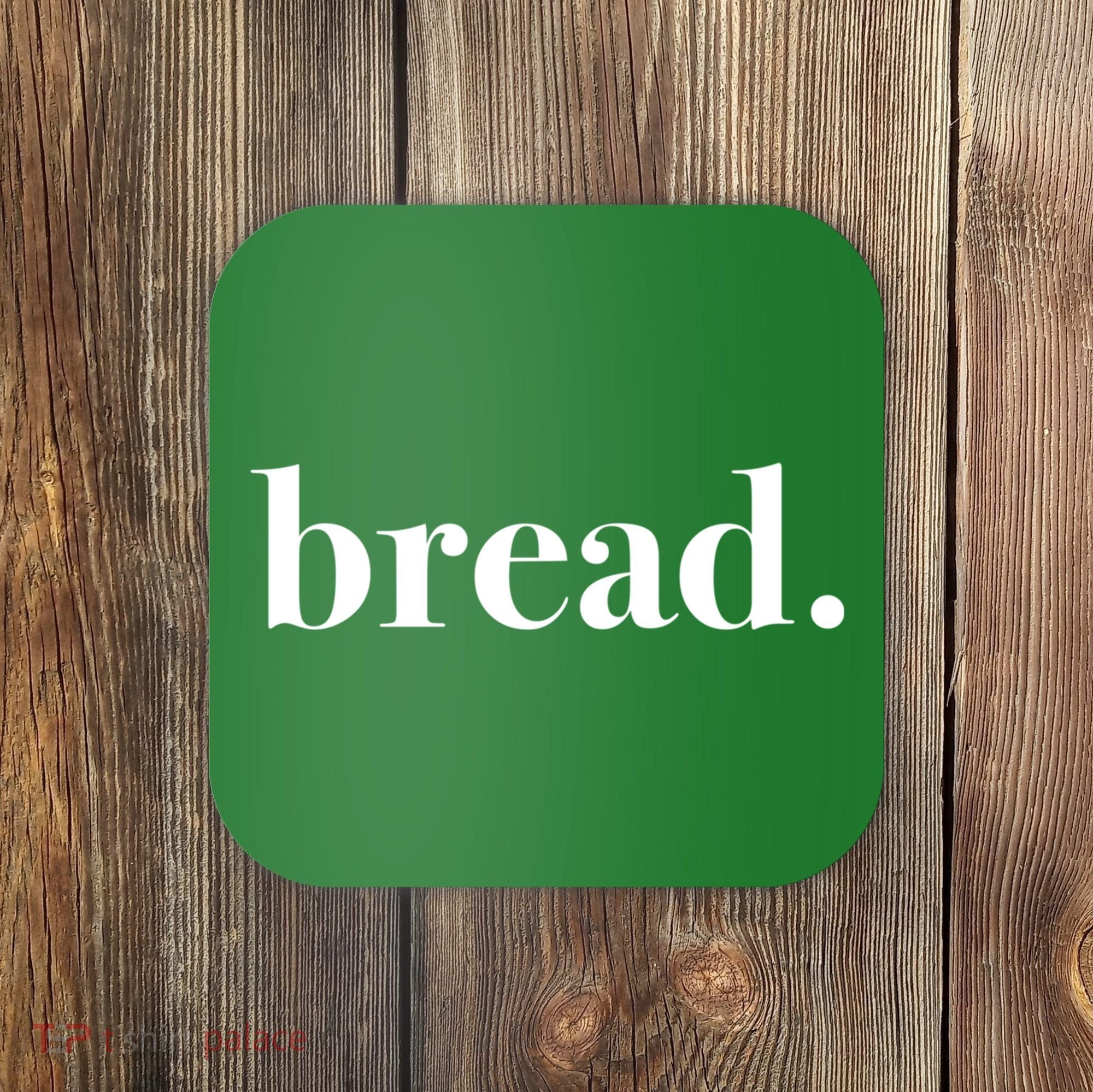 Bread And Butter Food Pairs™ (Bread) Coaster