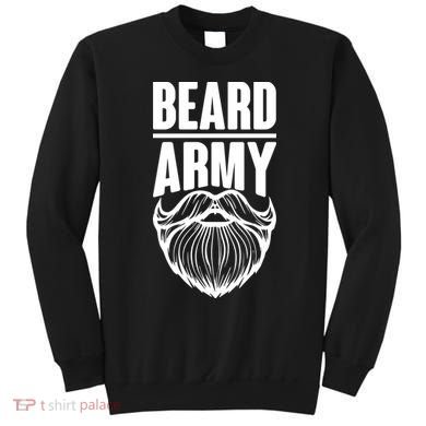 Beard Army Sweatshirt