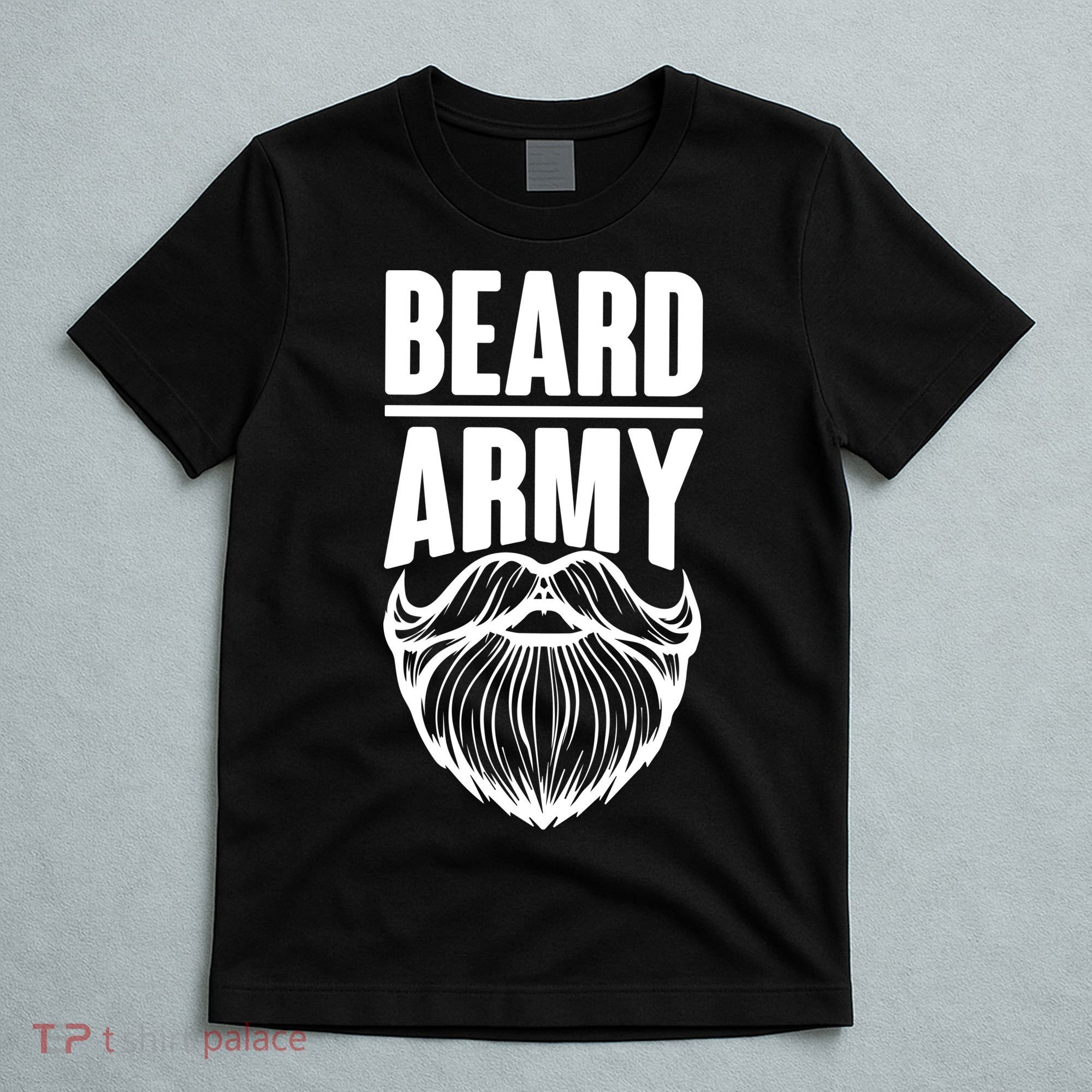 Beard Army T-Shirt