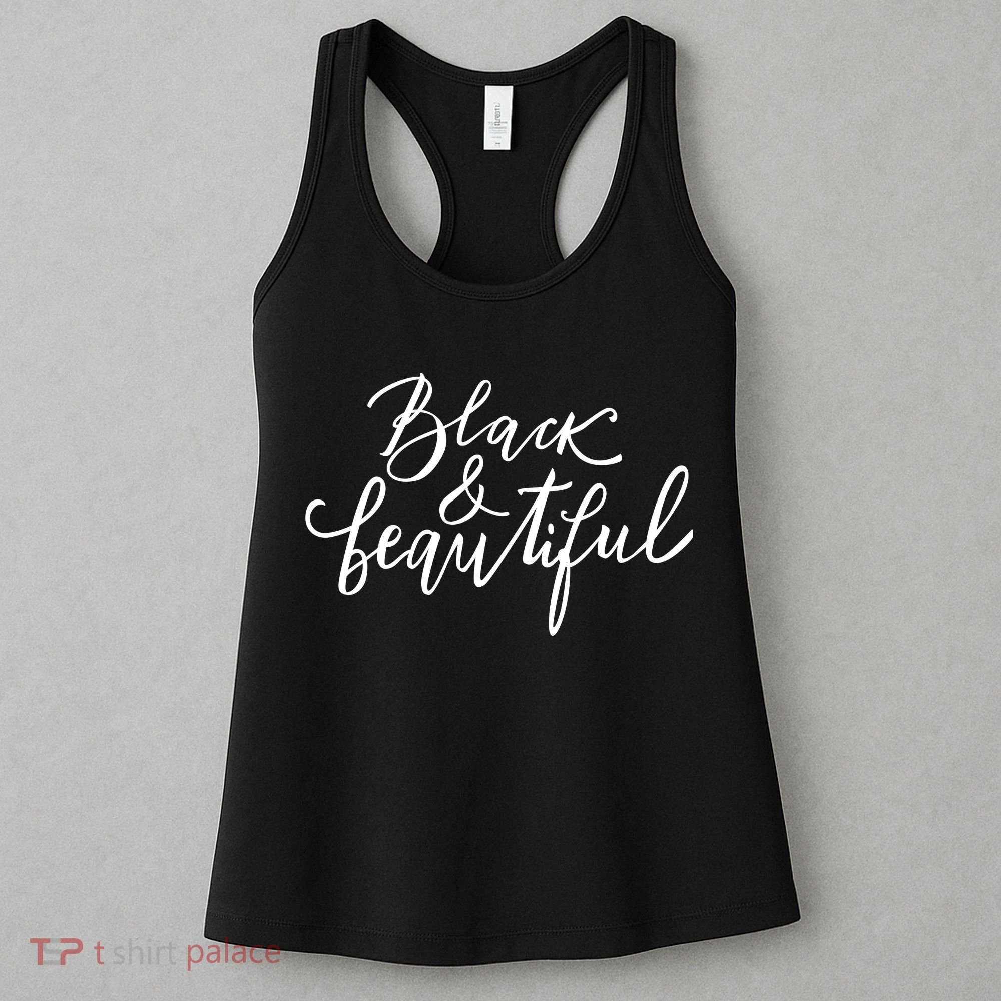 Black And Beautiful Gift Women's Tank Top