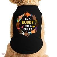 Be A Buddy Not A Bully Anti Bullying Doggie Tank thumb 0