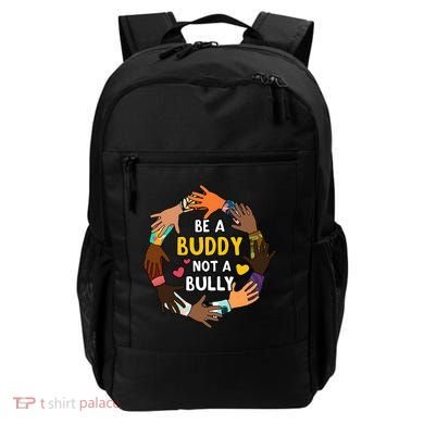 Be A Buddy Not A Bully Anti Bullying Backpack
