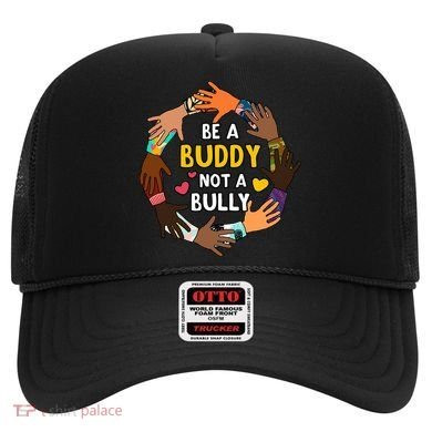 Be A Buddy Not A Bully Anti Bullying Hat