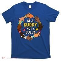 Be A Buddy Not A Bully Anti Bullying T-Shirt thumb 0
