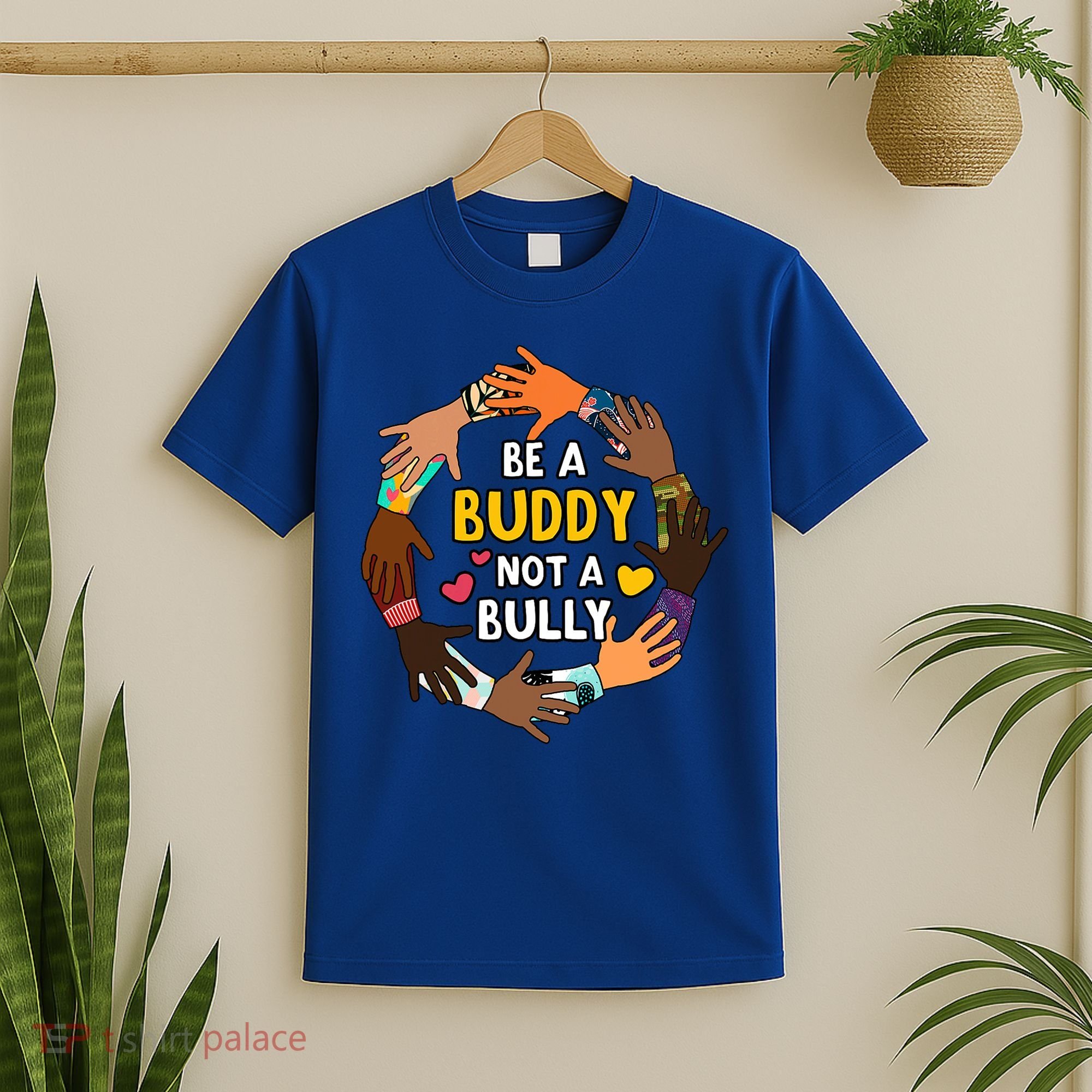 Be A Buddy Not A Bully Anti Bullying T-Shirt