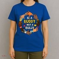 Be A Buddy Not A Bully Anti Bullying T-Shirt thumb 4