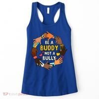Be A Buddy Not A Bully Anti Bullying Women's Tank Top thumb 0