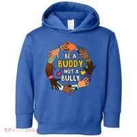 Be A Buddy Not A Bully Anti Bullying Toddler Hoodie thumb 0