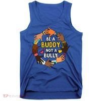 Be A Buddy Not A Bully Anti Bullying Tank Top thumb 0