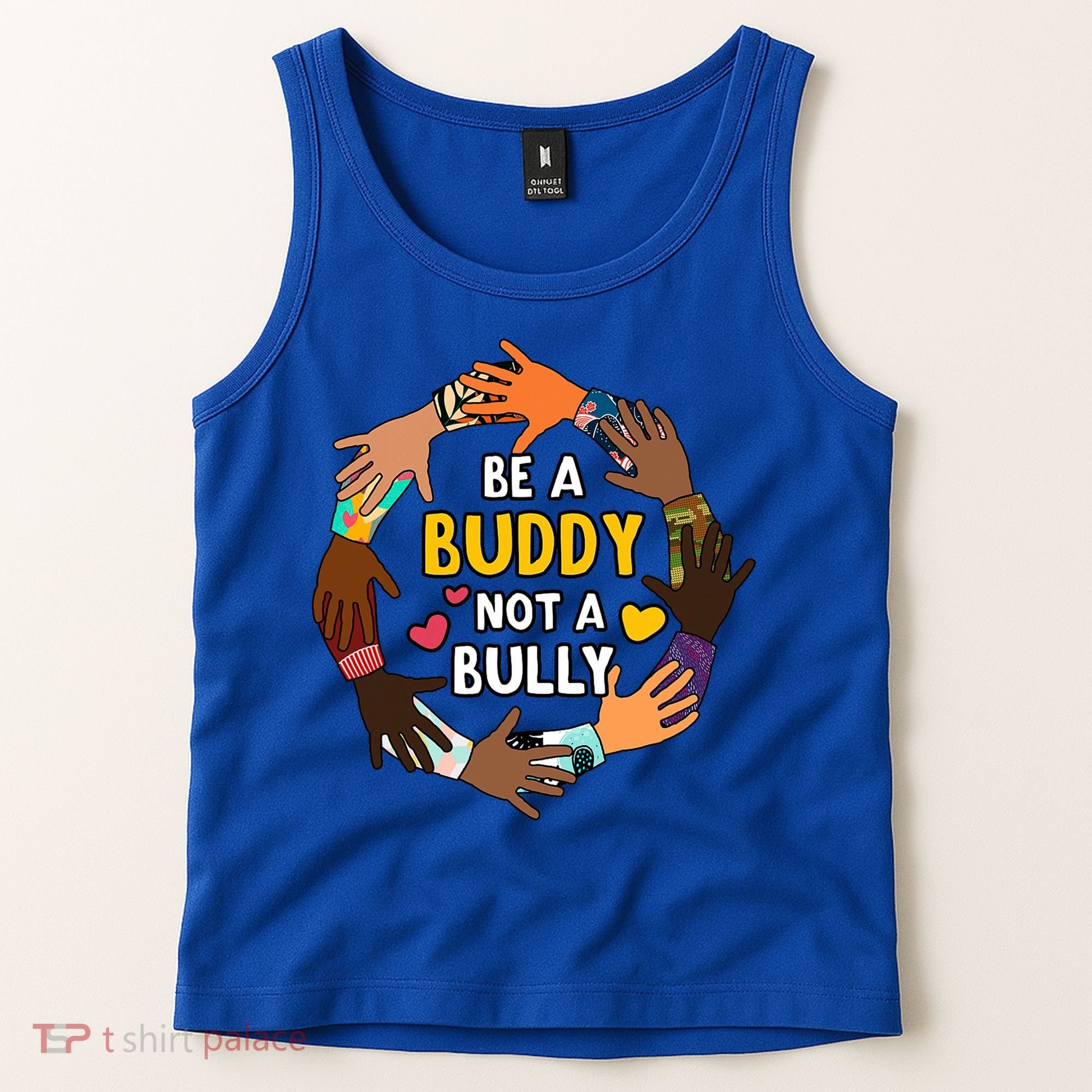 Be A Buddy Not A Bully Anti Bullying Tank Top