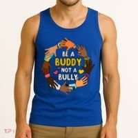 Be A Buddy Not A Bully Anti Bullying Tank Top thumb 3