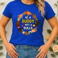 Be A Buddy Not A Bully Anti Bullying Women's T-Shirt thumb 2