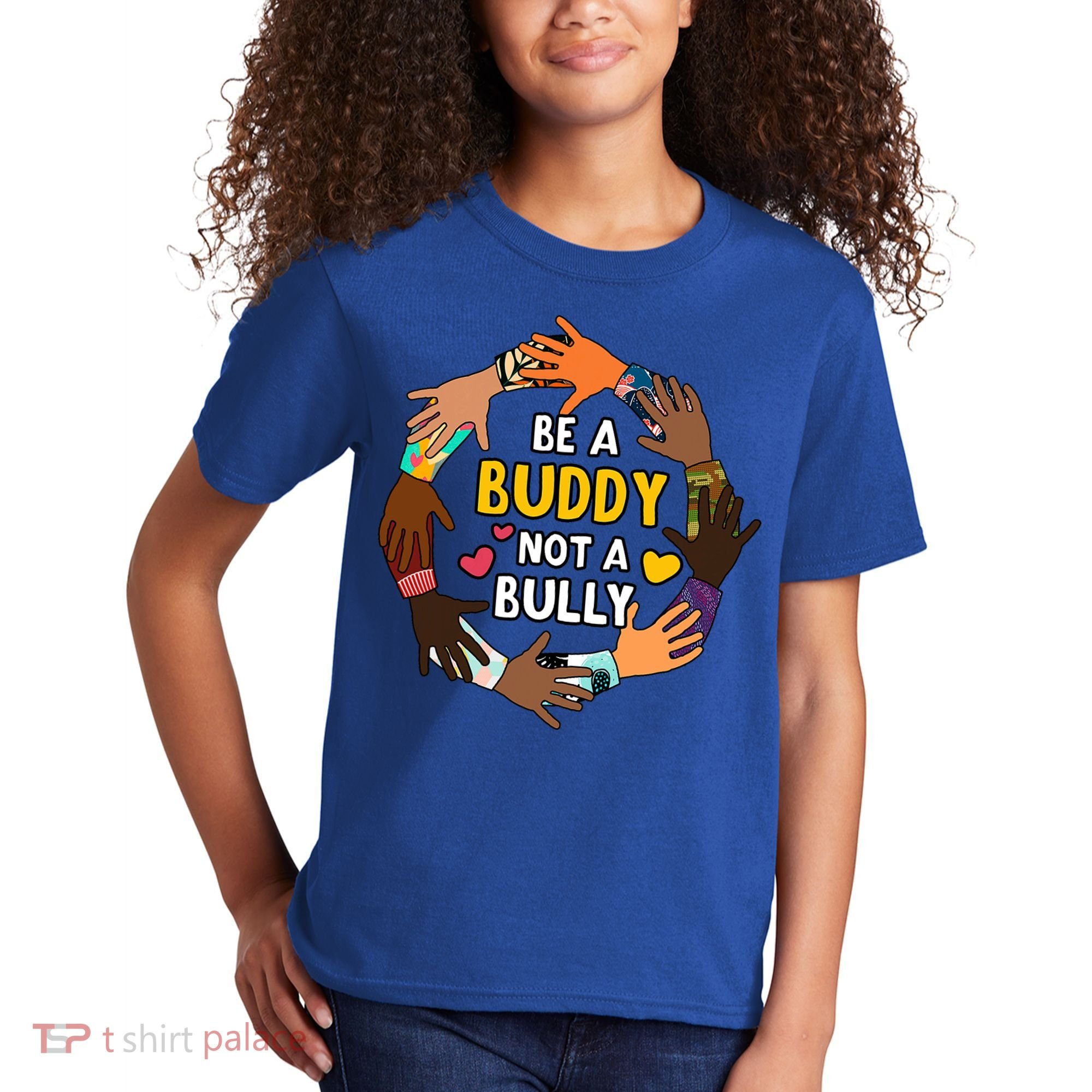 Be A Buddy Not A Bully Anti Bullying Kids T-Shirt