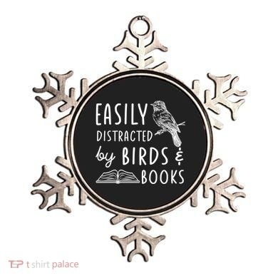 Bird And Book Lovers Easily Distracted By Birds And Books Great Gift Ornament
