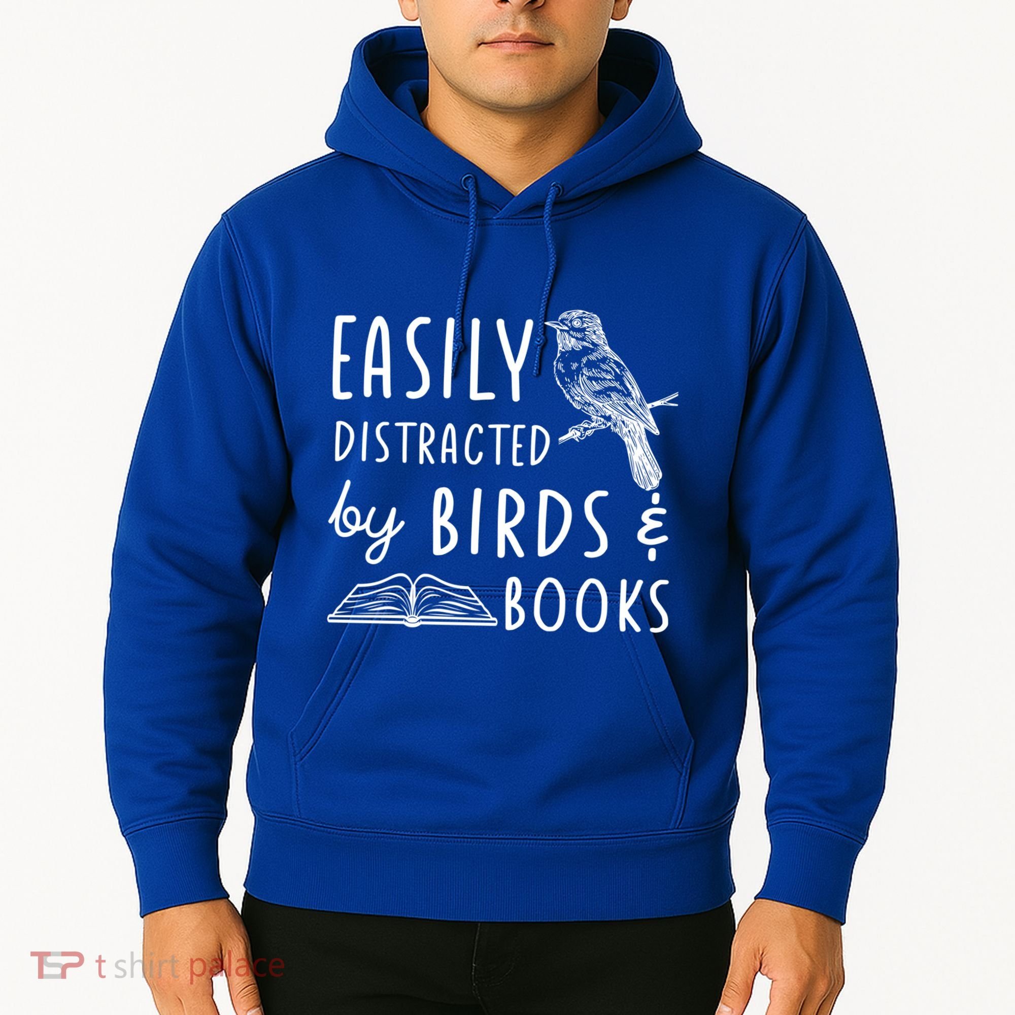 Bird And Book Lovers Easily Distracted By Birds And Books Great Gift Hoodie