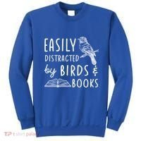 Bird And Book Lovers Easily Distracted By Birds And Books Great Gift Sweatshirt thumb 0