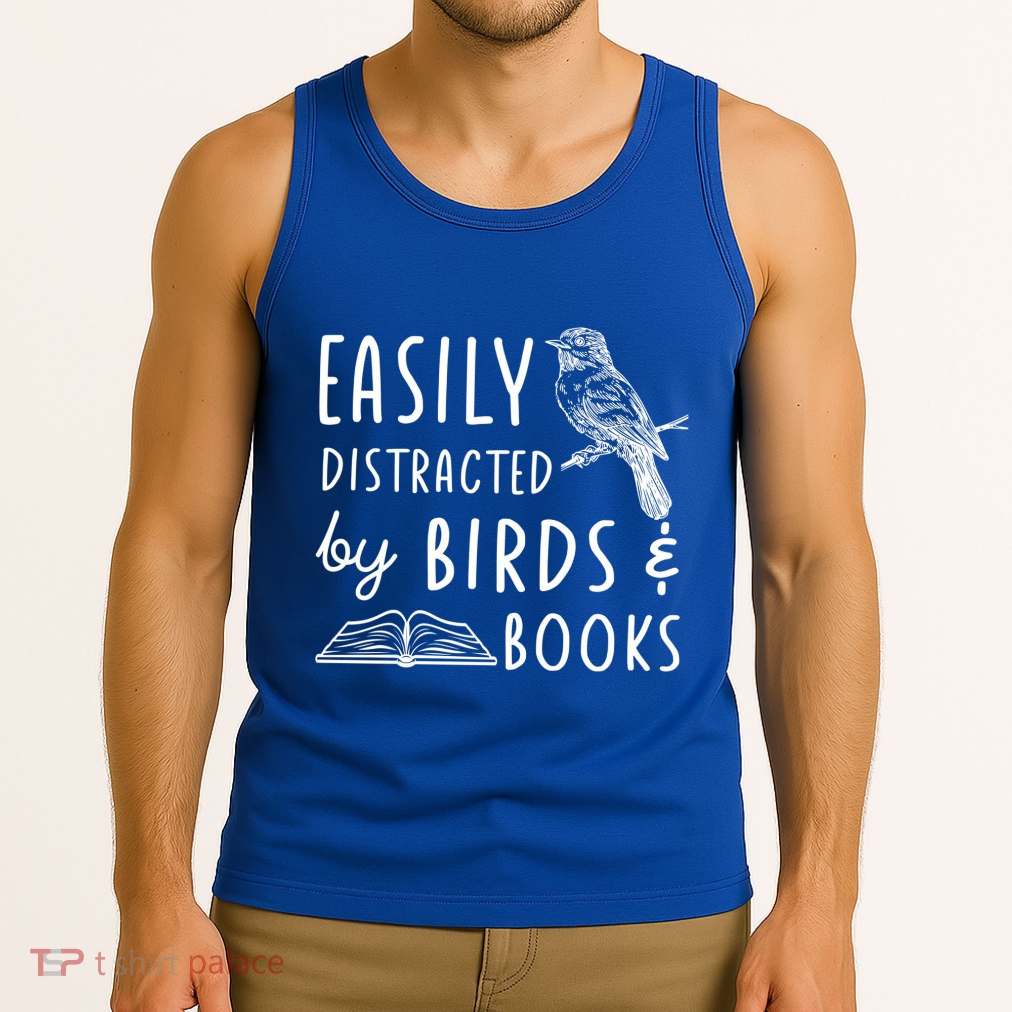Bird And Book Lovers Easily Distracted By Birds And Books Great Gift Tank Top