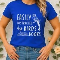 Bird And Book Lovers Easily Distracted By Birds And Books Great Gift Women's T-Shirt thumb 2