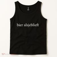 Bier Alsjeblieft Beer Please Dutch Language Vacation Tank Top thumb 2