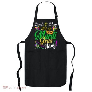 Beads And Bling ItS A Mardi Gras Thing Carnival Costume Apron