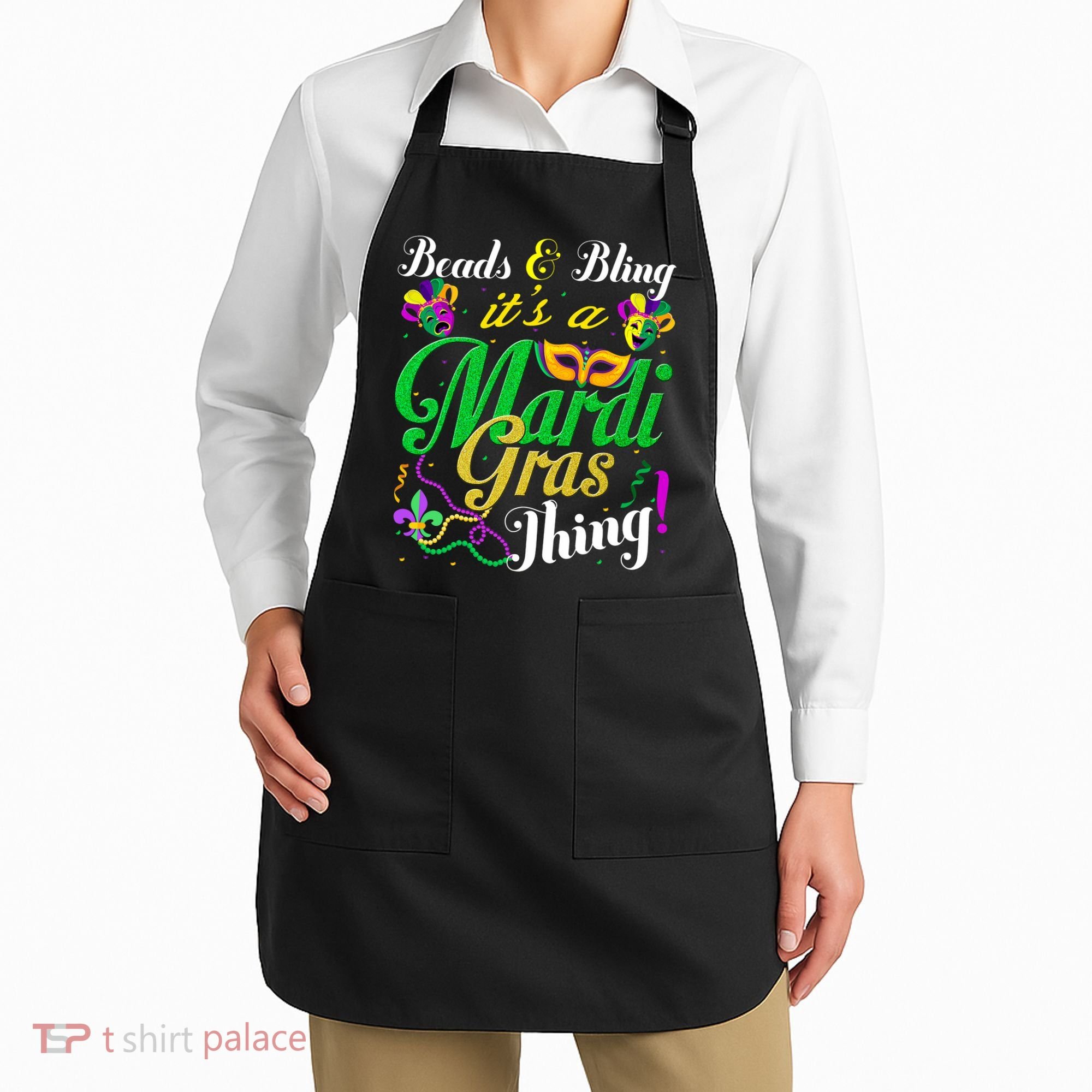 Beads And Bling ItS A Mardi Gras Thing Carnival Costume Apron