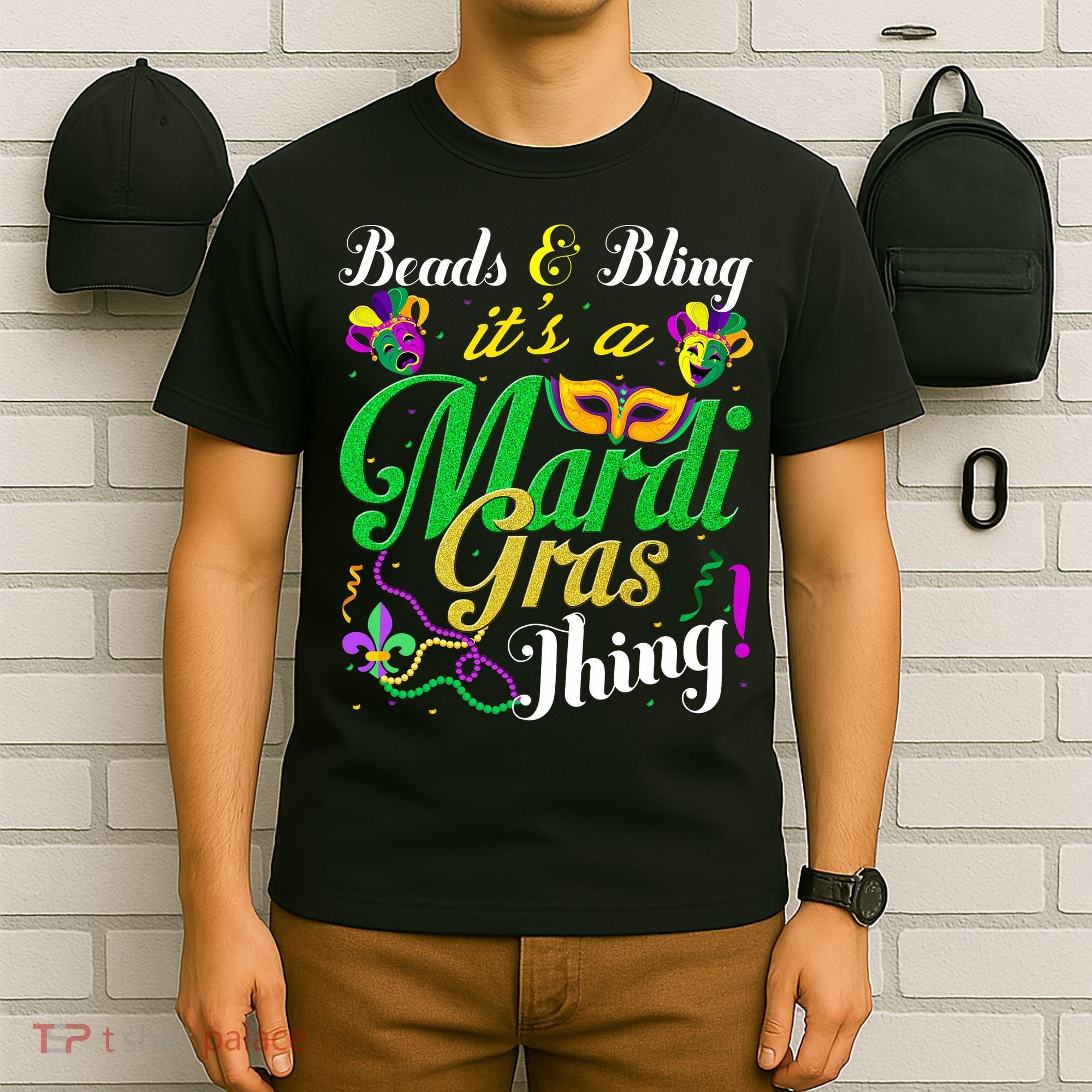 Beads And Bling ItS A Mardi Gras Thing Carnival Costume T-Shirt