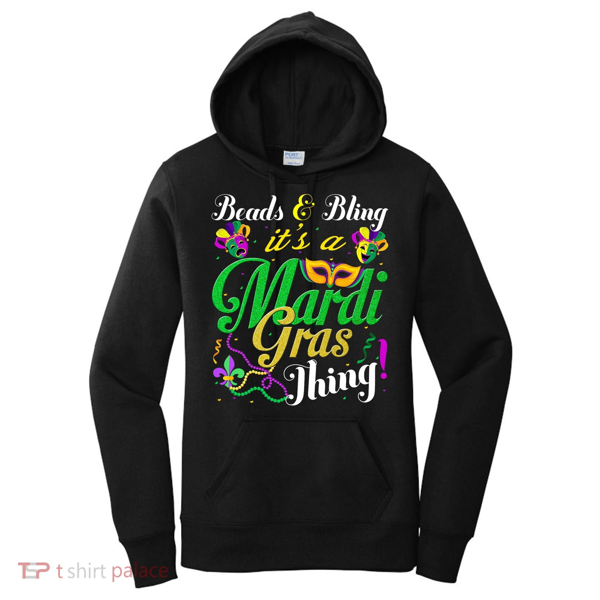 Beads And Bling ItS A Mardi Gras Thing Carnival Costume Women's Hoodie