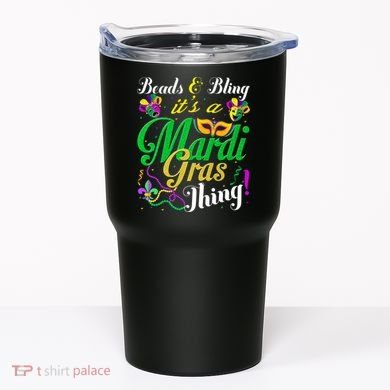 Beads And Bling ItS A Mardi Gras Thing Carnival Costume Tumbler