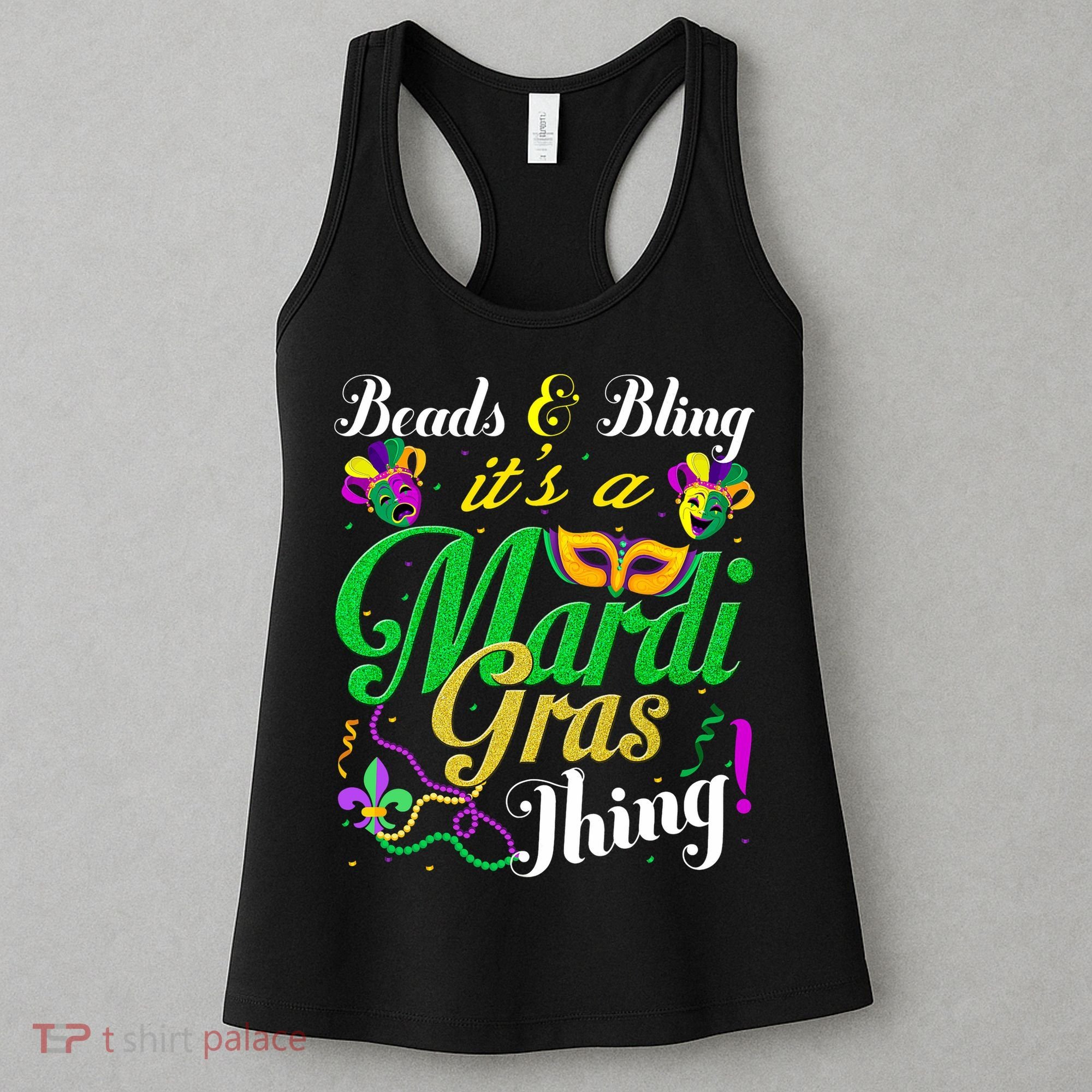 Beads And Bling ItS A Mardi Gras Thing Carnival Costume Women's Tank Top