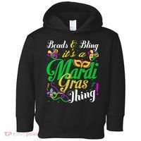 Beads And Bling ItS A Mardi Gras Thing Carnival Costume Toddler Hoodie thumb 0