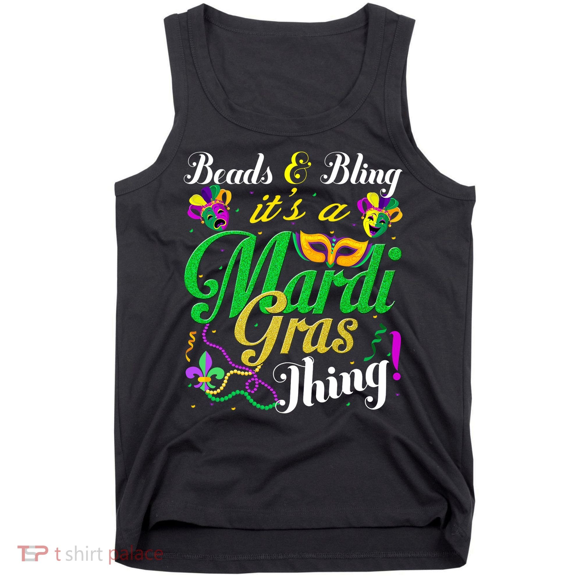 Beads And Bling ItS A Mardi Gras Thing Carnival Costume Tank Top