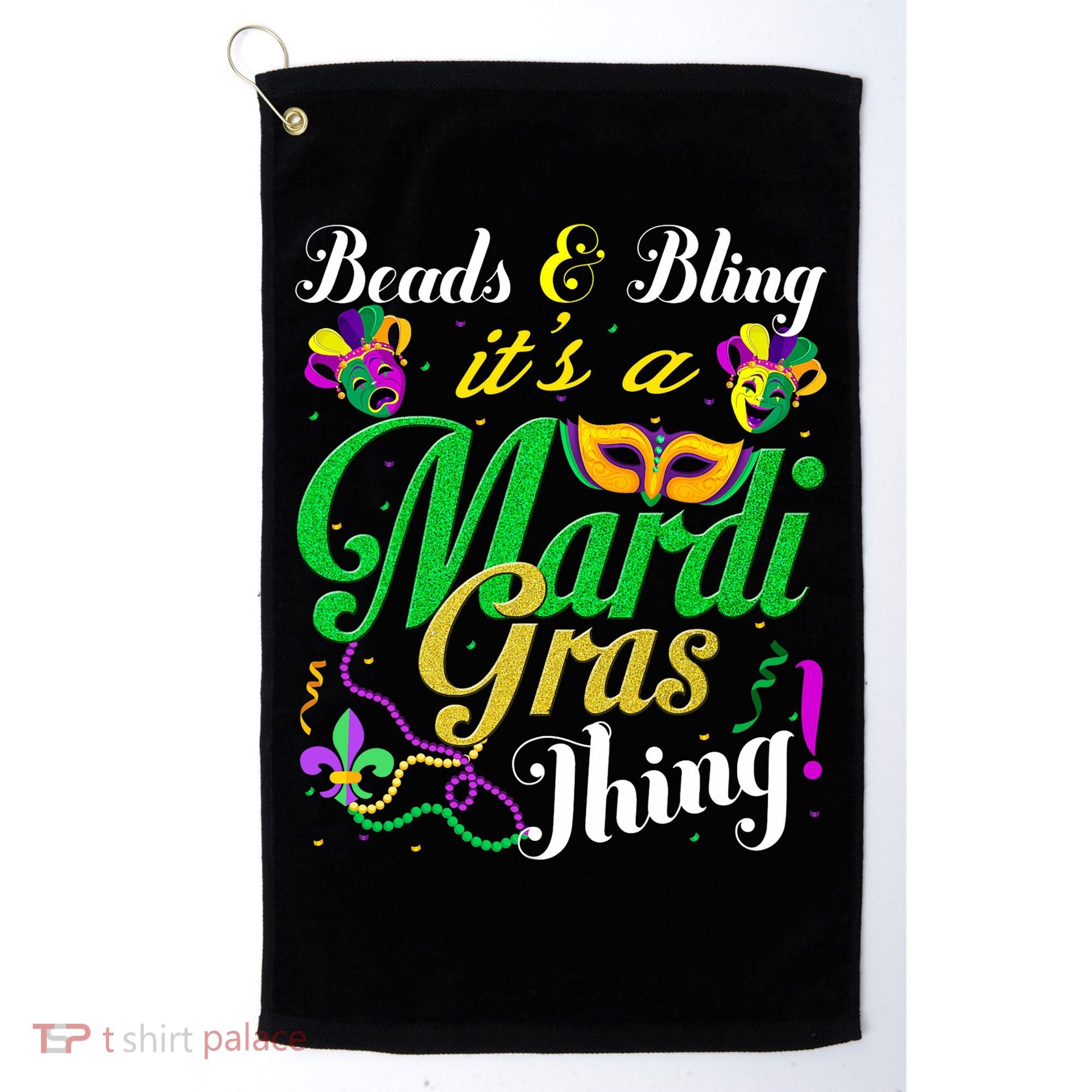 Beads And Bling ItS A Mardi Gras Thing Carnival Costume Golf Towel