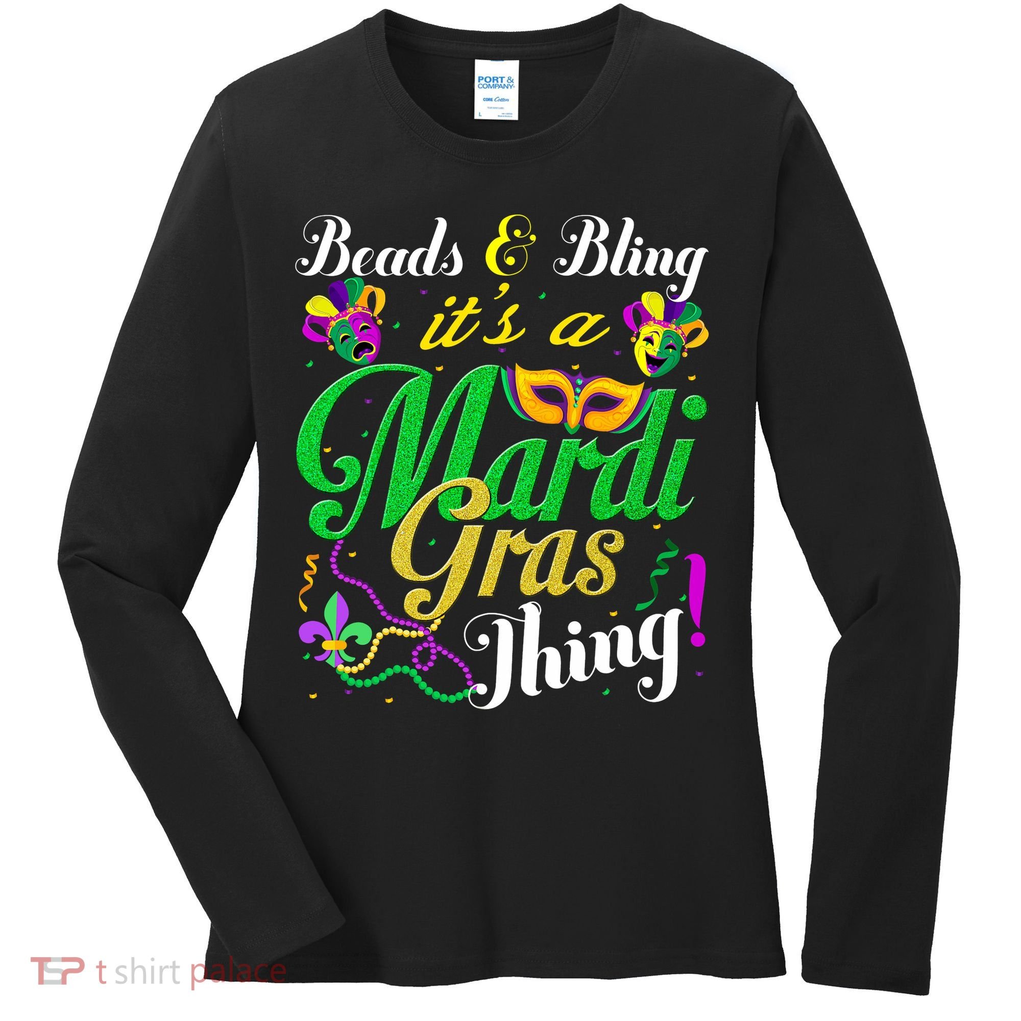Beads And Bling ItS A Mardi Gras Thing Carnival Costume Women's Long Sleeve Shirt
