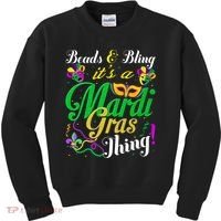 Beads And Bling ItS A Mardi Gras Thing Carnival Costume Kids Sweatshirt thumb 0