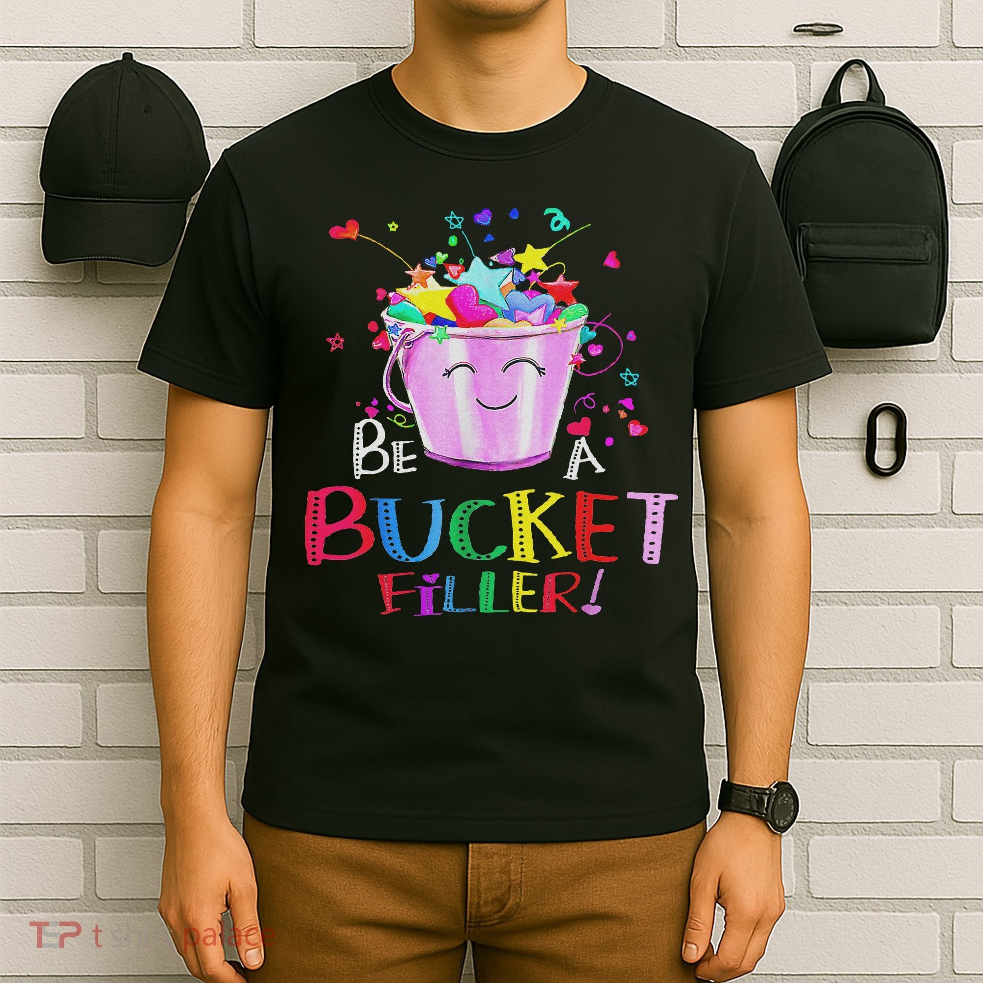Be A Bucket Filler Funny School Back To School T-Shirt