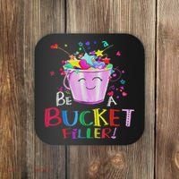 Be A Bucket Filler Funny School Back To School Coaster thumb 0