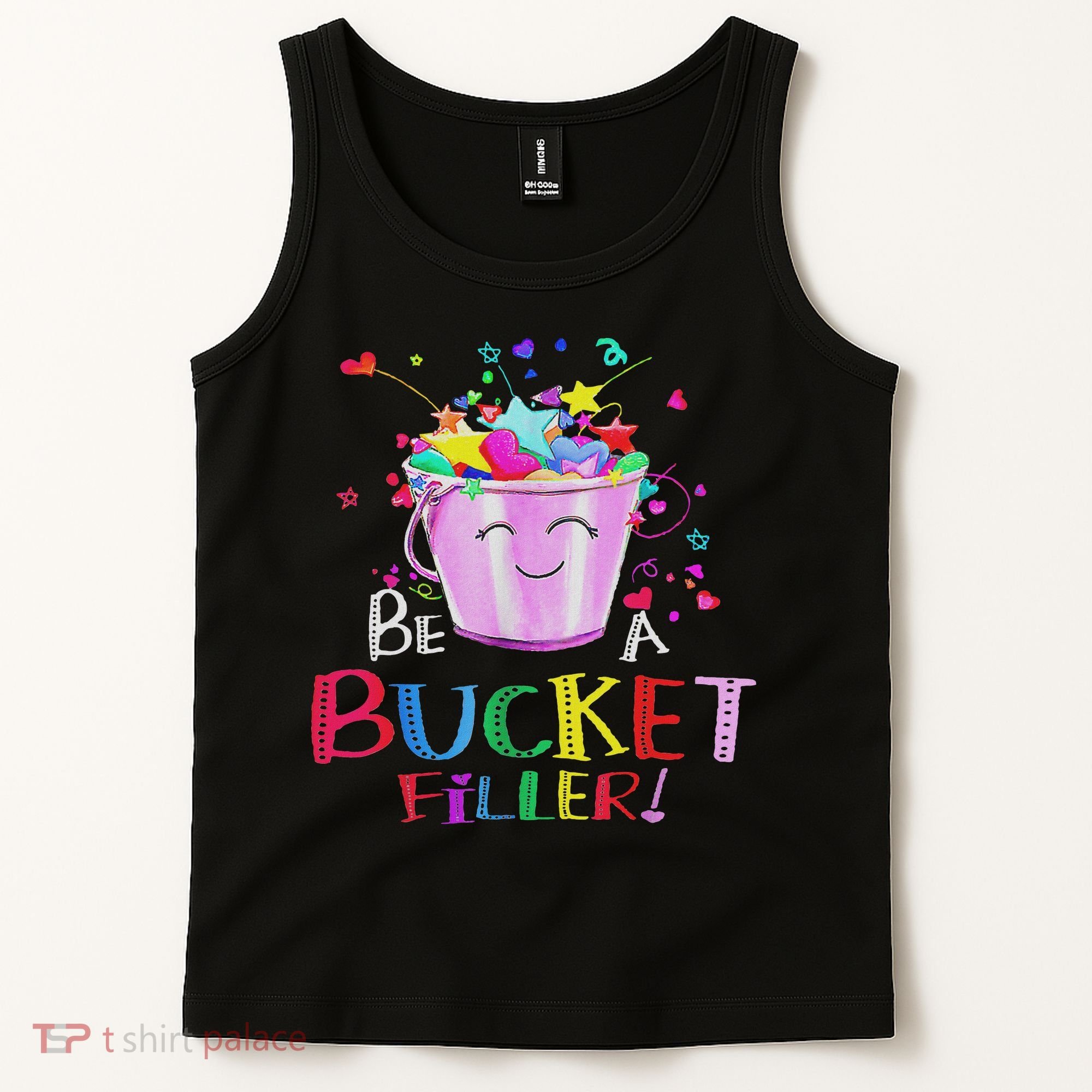 Be A Bucket Filler Funny School Back To School Tank Top