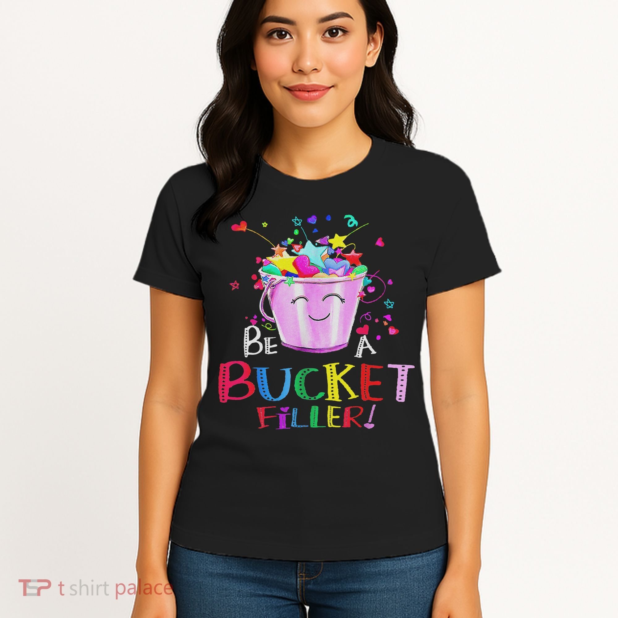 Be A Bucket Filler Funny School Back To School Women's T-Shirt