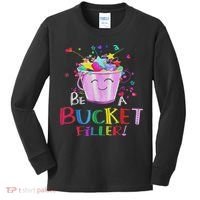 Be A Bucket Filler Funny School Back To School Kids Long Sleeve Shirt thumb 0