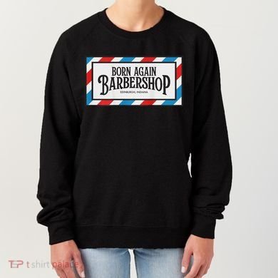 Born Again Barbershop Merch Women's Sweatshirt