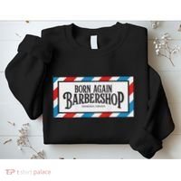 Born Again Barbershop Merch Sweatshirt thumb 2