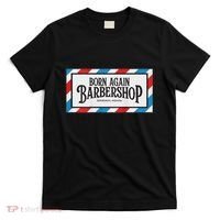 Born Again Barbershop Merch T-Shirt thumb 0