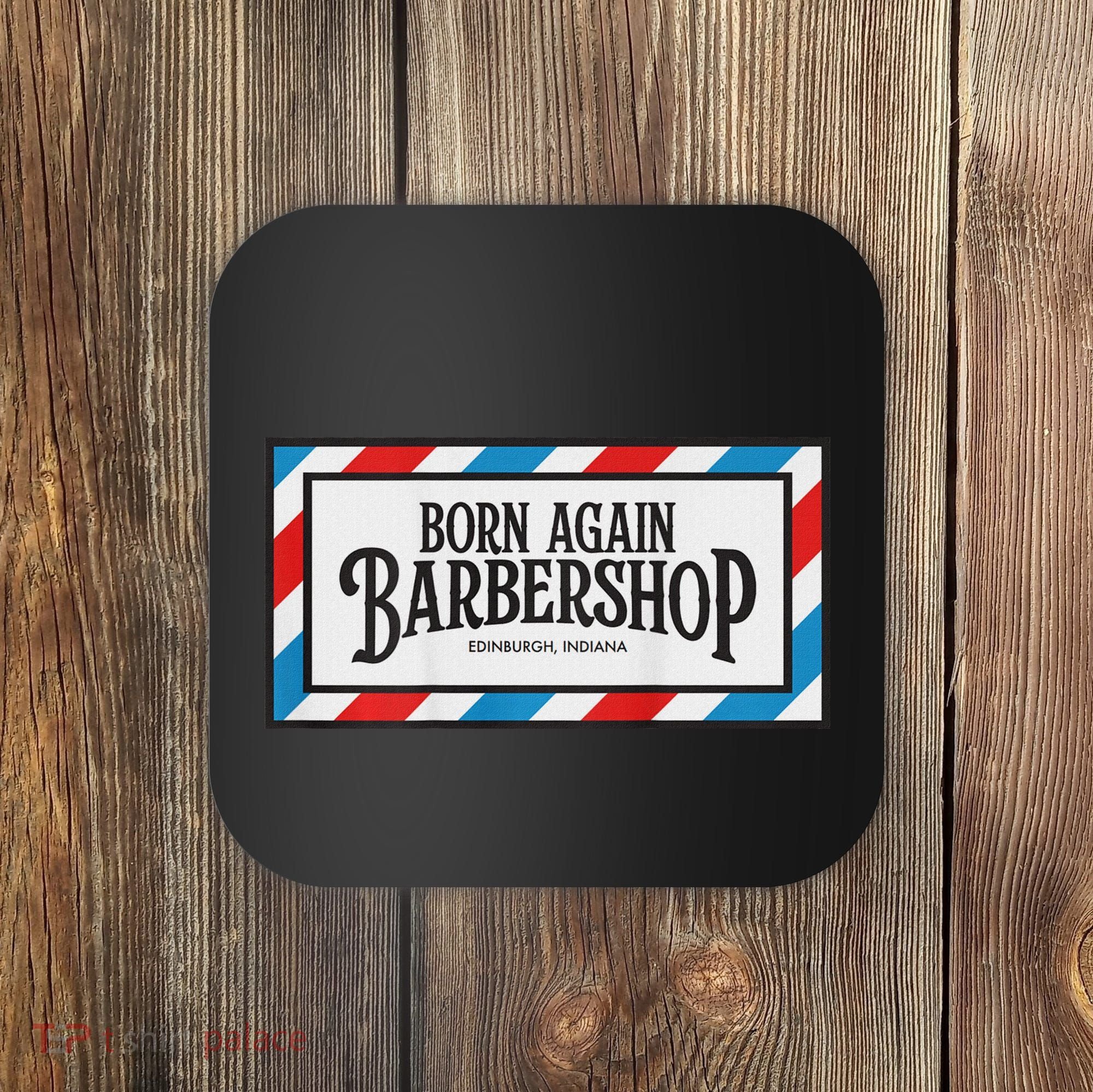 Born Again Barbershop Merch Coaster