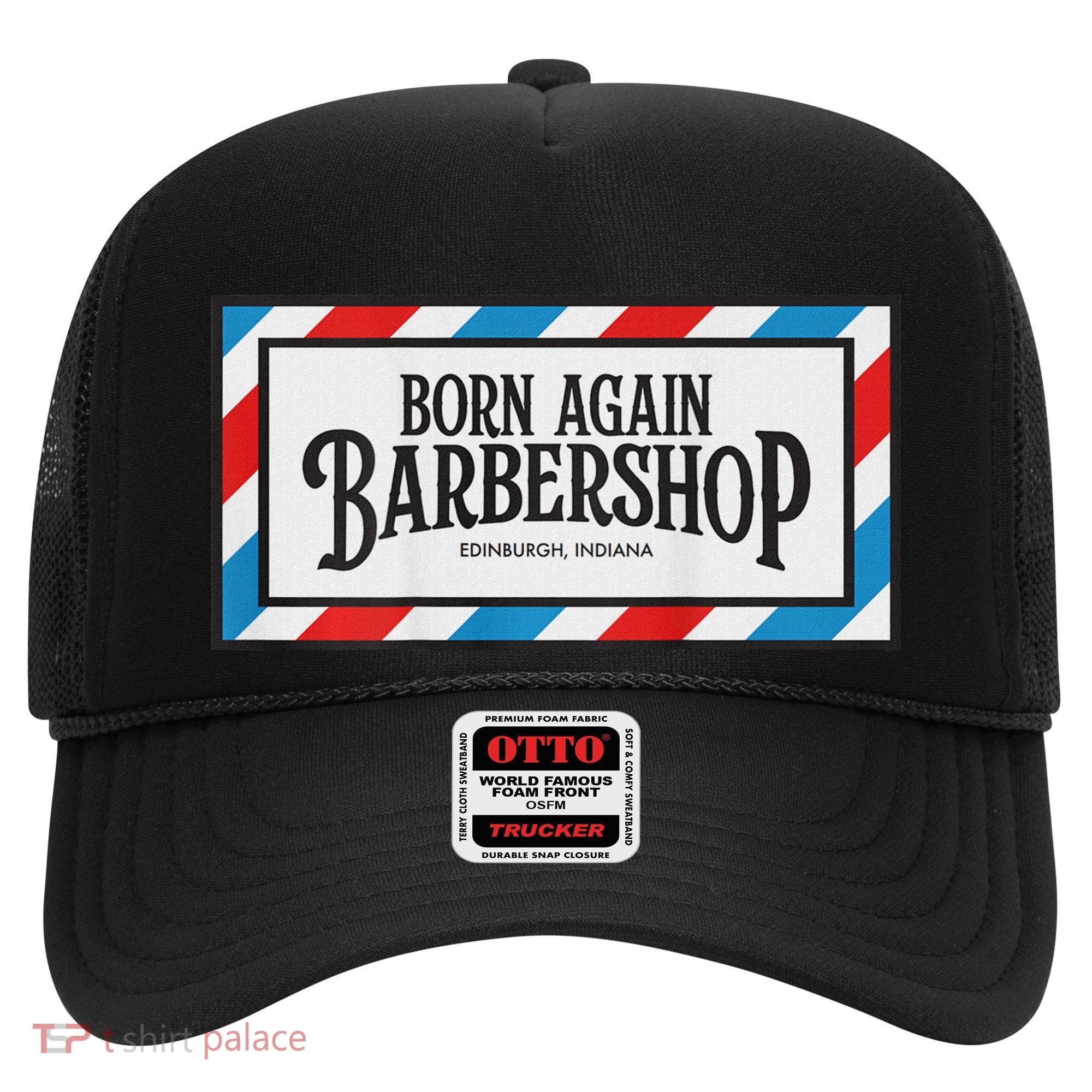 Born Again Barbershop Merch Hat
